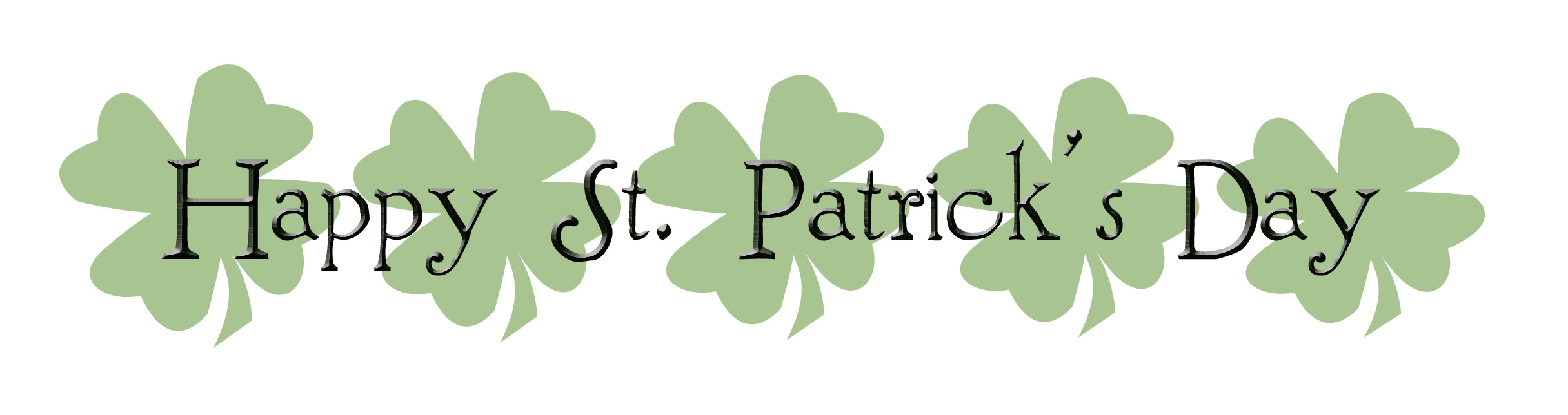 Happy patrick s day. Надпись St Patrick. Happy St Patrick's Day. Happy Saint Patrick's Day. St St Patrick s Day.